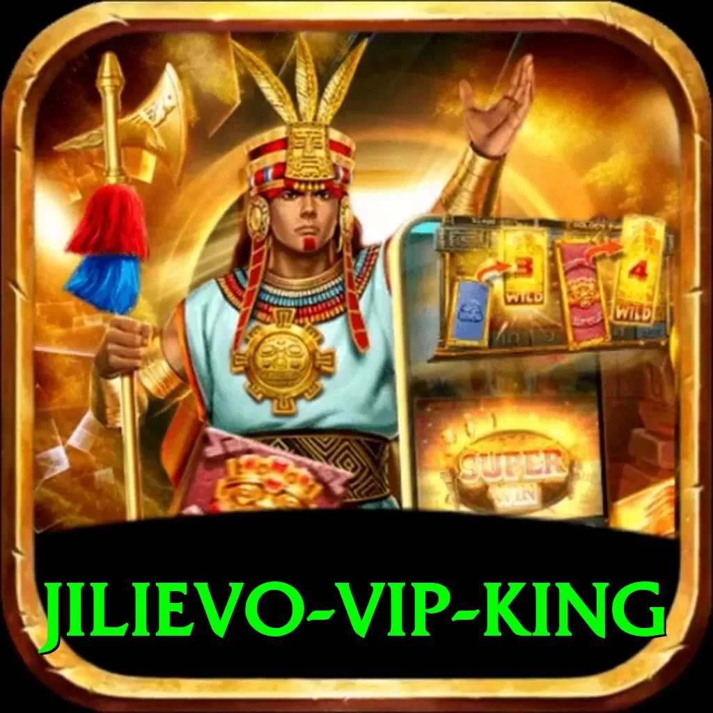 Jilievo - VIP King - 2
